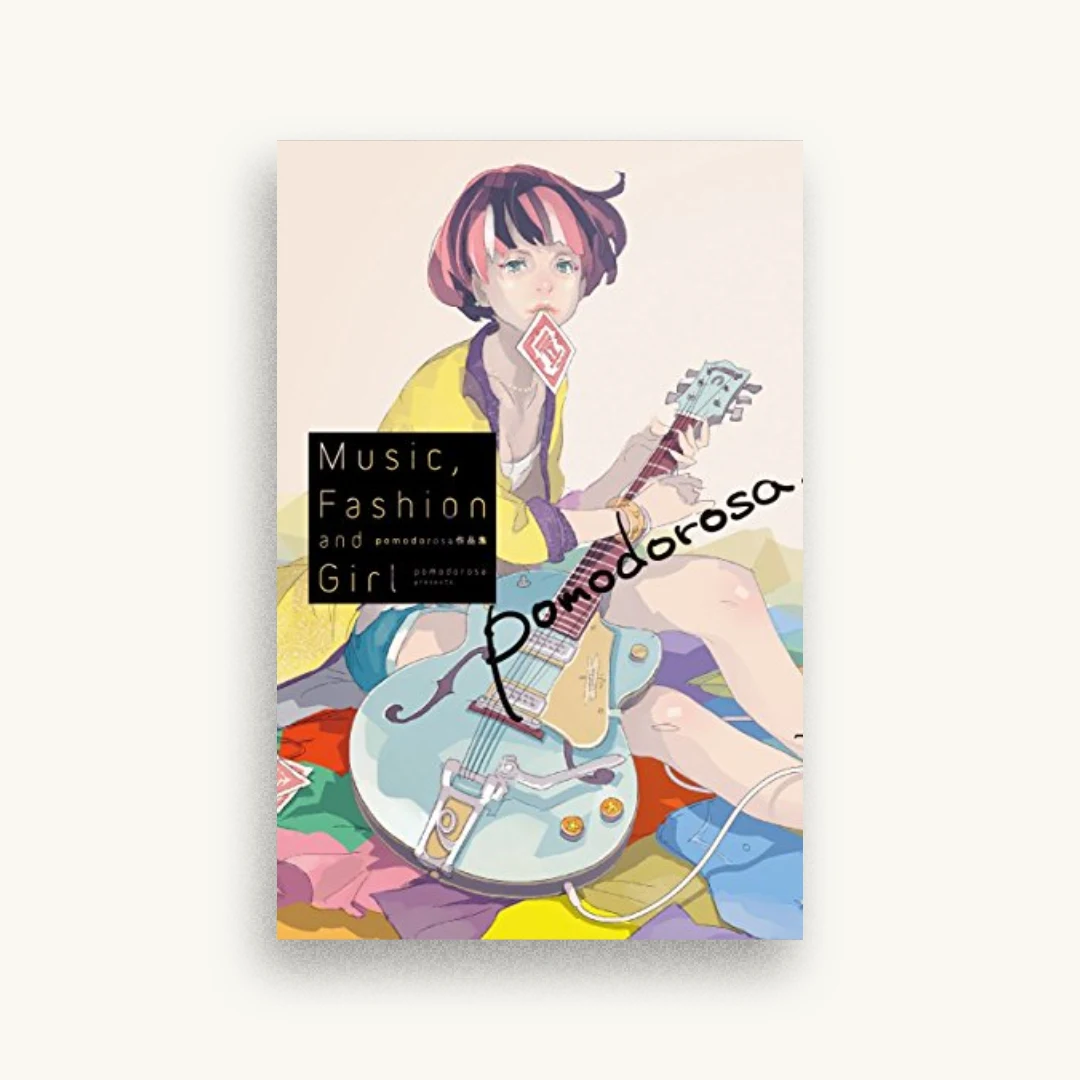 pomodorosa作品集 Music,Fashion and Girl