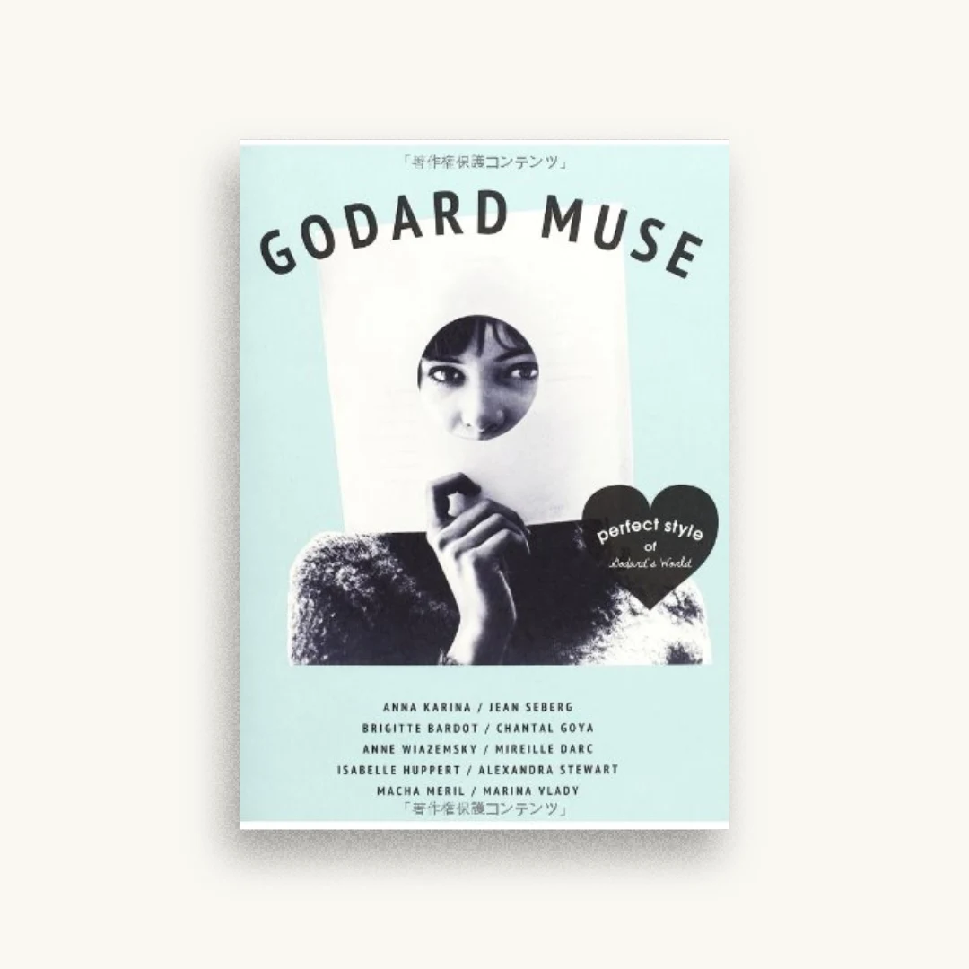 GODARD MUSE―perfect style of Godard’s World